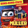 Eins-Eins-Zwo Feuerwehr! - Manuel Müller