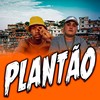 Plantão (Remastered 2023) - Equipe Funk Favela RS&MC GB