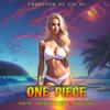 One Piece (feat. Dazzino) (Explicit) - Sauw&Beto Llqll&Dazzino