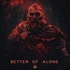 Better Off Alone (Hardstyle) - X-Hard&X-hall