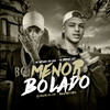 Menor Bolado - MC VITINHO DA SUL&MC BRENO CLT&DJ Felipe do CDC