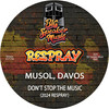 Don't Stop The Music (2024 Edit ReSpray) - MuSol&dAVOS