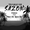 Traigo Mi Sazon - Fabian&Miky DJ&Rino DJ