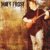 I Aint Broke - Matt Frost