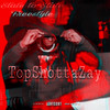 State To State (Explicit) - Topshottazay