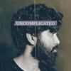 Uncomplicated - Tanveer