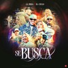 Se Busca (Explicit) - La Diosa&El Chulo