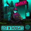 Lost In Thoughts - Blacksite