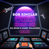 World Hold On (DJ Kone & Marc Palacios Remix) - Bob Sinclar&Steve Edwards