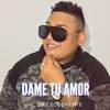 Dame Tu Amor - DJ Demoledor&Dike El Demente