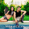 Alo, Alo - Mira&Vescan