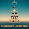 We Are Builders of A Different World - Tally Koren&Benjo Stanley&Steve Kay