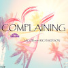 Complaining (DJ Red Slowed & Chopped) - Jacob word Richardson