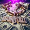 BANKROLLL (feat. Starring Marii) (Explicit) - W9ckstarr&Starring Marii