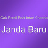 Janda Baru - Cak Percil&Intan Chacha