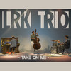 Take On Me (Instrumental) - LRK Trio