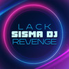 Lack (Pincky Remix) - Sisma DJ