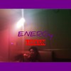 ENERGy - 东门&拉坤