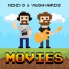 Movies - Vaughn Ahrens&Mickey G
