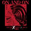 On and On (feat. Hiway) (Explicit) - Doe The Unknown&Hiway