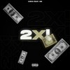 2x! (Explicit) - Vizin&