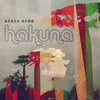 Hakuna - Space Afro&Dan Hammond