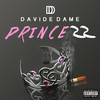 Princess (Explicit) - Davide Dame