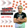 Você Nunca Mais Esquece de Min Colega (Explicit) - MC Rayssa&DJ Netto