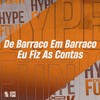 De Barraco em Barraco Eu Fiz as Contas (Explicit) - MC ZKW&MC Kafu&DJ KLP OFC