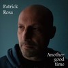 Another Good Time - Patrick Rosa