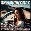 On a Sunny Day - STAN & THE SATELLITES&Virginia Slimm&Ge#mo