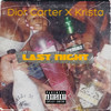 Last Night (Explicit) - Dior Carter&Krista