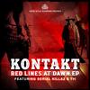 Start Barkiing (Serial Killaz Remix) - Kontakt&Serial Killaz&MadRush MC