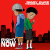 Right Now (Explicit) - Diggy Dupé&TheWesternGuide