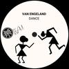 Dance (Radio Edit) - Van Engeland