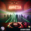 Amnesia (Extended Mix) - Svan Code