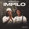 IMPILO (Explicit) - MadBoyz SA