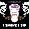 I smoke i sip (Radio Edit) - Itsthaka$h