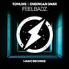 Feelbadz - Tomline&Engincan Onar