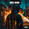 Once Again (Explicit) - Asteri&Unknown Singer