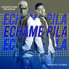 Echame Pila - Cesarito pues&Melodiako&JipMusic Global