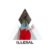 Illegal - Fareoh&Katelyn Tarver