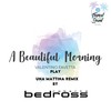 A Beautiful Morning (Piano Resounded) - Valentino Favetta