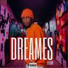 Dreames (Explicit) - D Star&D MARTINS pro