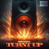 Turnt Up (Explicit) - Skwirl