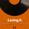 Losing It (Remix) - Nick Marshall