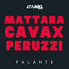 Palante - Stefano Mattara&Marco Cavax&Luca Peruzzi