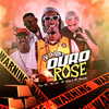 Ouro Rose (Explicit) - Mc Luki&Giian Mc&Luka G&Samp MC&Dj Luizinho MPC&Mc Mendes