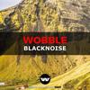 Wobble - Blacknoise