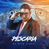 Pescaria (Explicit) - MC Nego Street